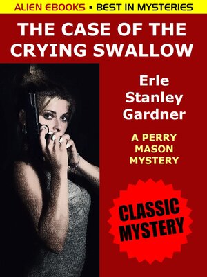 cover image of The Case of the Crying Swallow
